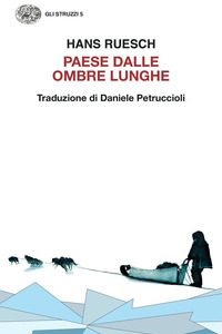 PAESE DALLE OMBRE LUNGHE