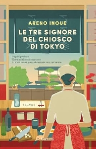 LE TRE SIGNORE DEL CHIOSCO DI TOKYO