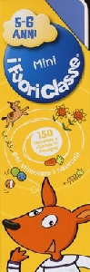 FUORICLASSE 5-6 ANNI