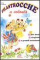 FILASTROCCHE A VOLONTA'
