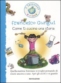 COME TI CUCINO UNA STORIA
