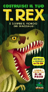 COSTRUISCI IL TUO T-REX E SCOPRI IL MOND VA