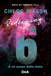 REDEEMING 6. A UN PASSO DALLA META. 4.1