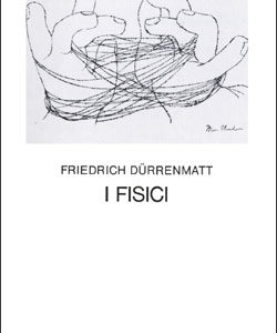 FISICI (TEATRO 148) LY